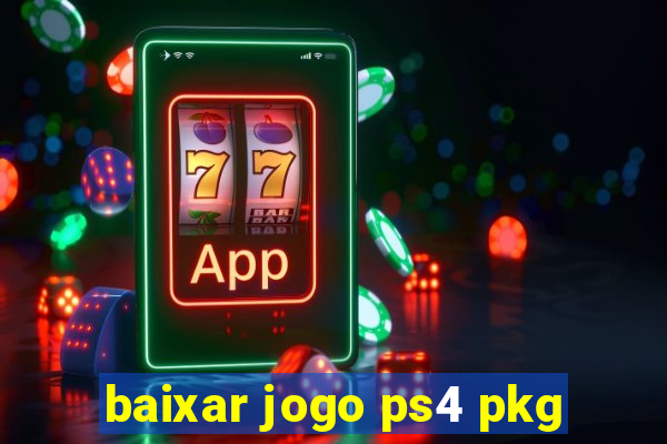 baixar jogo ps4 pkg